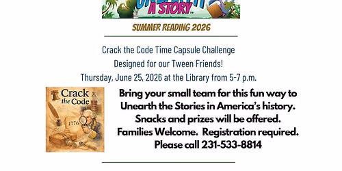 Summer Reading Program: Crack the Code Time Capsule Challenge
