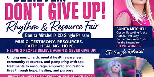 \u201cBelieve, Don\u2019t Give Up\u201d