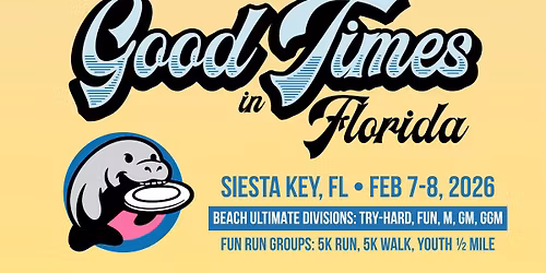 Good Times In Florida