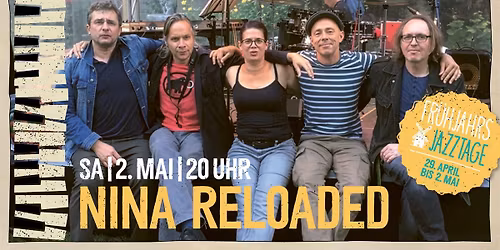 Fr\u00fchjahrs-Jazztage: Nina Reloaded