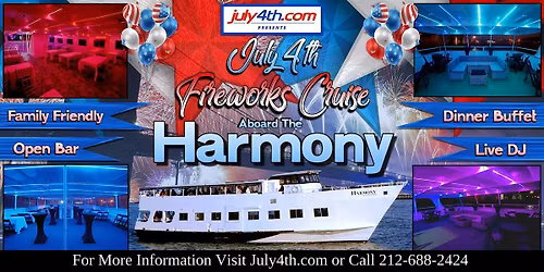 Fourth of July NYC Party Cruise aboard the Harmony