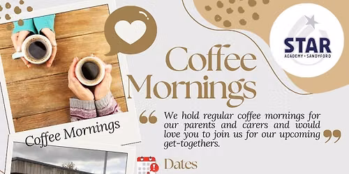 Star Academy Coffee Morning & Catch Up