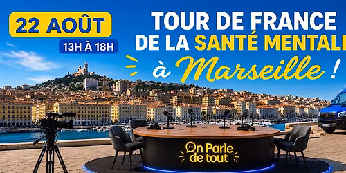 Parlons sant\u00e9 mentale ! \u2013 Marseille