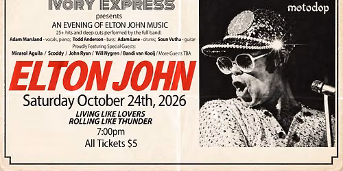 IVORY EXPRESS Perform Elton John ~ Live at motodop