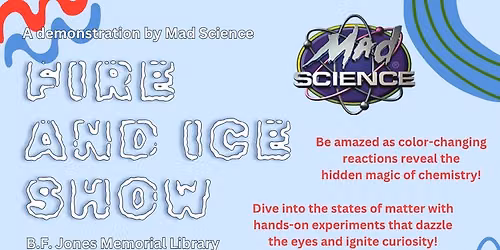 Fire and Ice Show with Mad Science