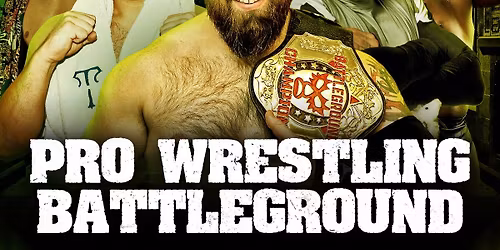 PRO WRESTLING BATTLEGROUND AT THE CABOOZE