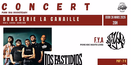 Los Fastidios + F.Y.A \u00e0 la Canaille le jeudi 26 mars
