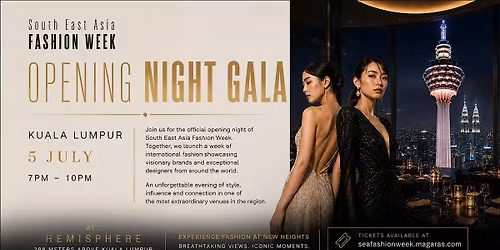 South East Asia Fashion Week 2026 - Opening Night Gala