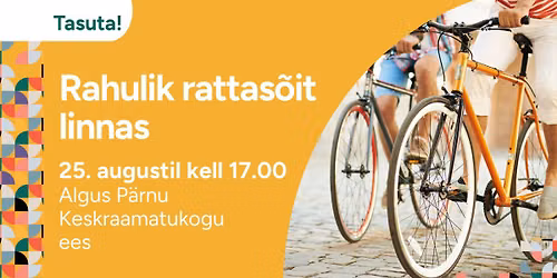 Rahulik rattas\u00f5it linnas