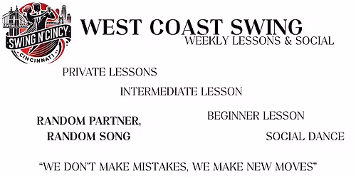 Swing N' Cincy: Weekly West Coast Swing Lessons