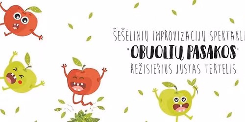 Spektaklis visai \u0161eimai | OBUOLI\u0172 PASAKOS