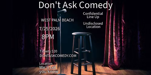 DON'T ASK COMEDY WEST PALM BEACH