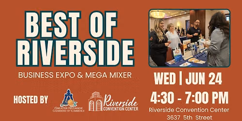 Best of Riverside Business Expo & Mega Mixer