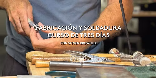 Fabricaci\u00f3n y Soldadura - Curso de 3 Dias