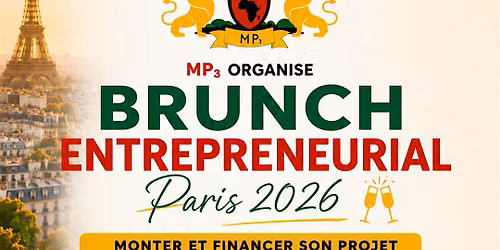 BRUNCH ENTREPRENEURIAL - PARIS 2026