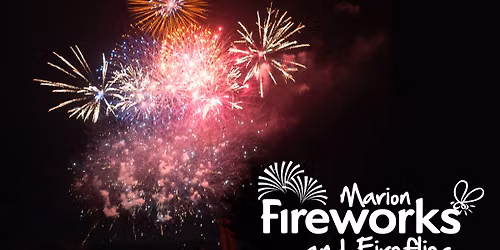 Fireworks & Fireflies