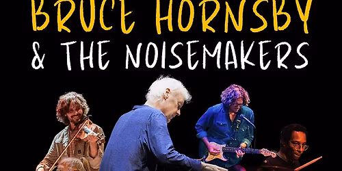 Bruce Hornsby & The Noisemakers - Indigo Park Tour