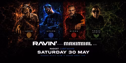 RAVIN' meets MAXIMAL (cz)