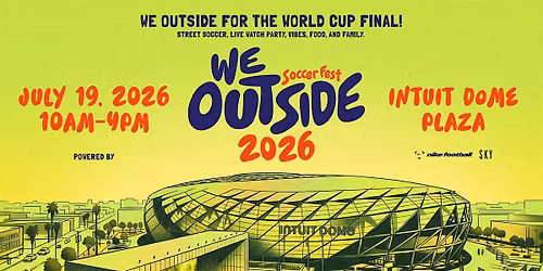 We Outside Soccer Fest 2026