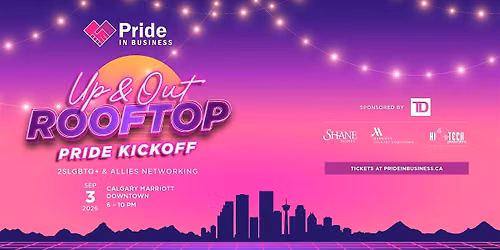 Pride In Business: UP & OUT Rooftop Pride Kickoff