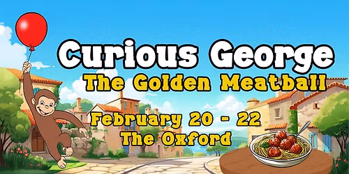ECCT Auditions- "Curious George and the Golden Meatball"