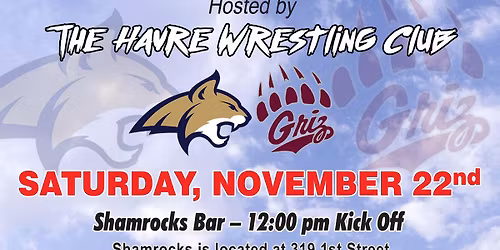 Havre Wrestling Club's Annual CAT\/GRIZ Fundraiser