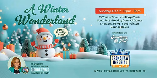 A Winter Wonderland in Inglewood for Family Fun