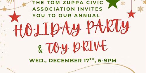 Tom Zuppa Civic Annual Holiday Party & Toy Drive