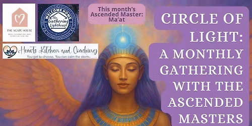 Circle of Light: A Monthly Gathering with the Ascended Masters