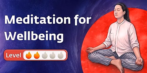 Meditation for Wellbeing