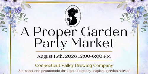 A Proper Garden Party Market