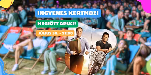 \ud83c\udfac Ingyenes Kertmozi - Megj\u00f6tt apuci! \ud83c\udfac