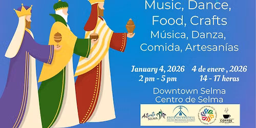 Three Kings Fiesta \/ Fiesta de los 3 Reyes