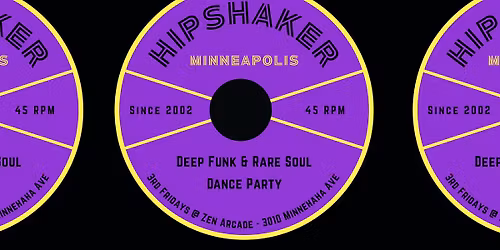 Hipshaker MPLS | Heavy Funk & Rare Soul Dance Party