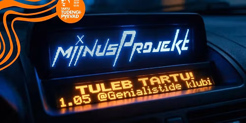Miinusprojekt tuleb TARTU! | Mudamaadluse \u00e4ftekas | 1.05