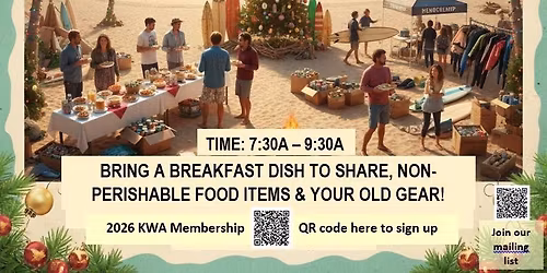 KWA bfast potluck, Food Drive, membership renewals and gear swap