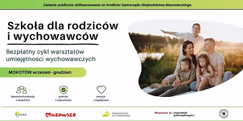 "Szko\u0142a dla rodzic\u00f3w i wychowawc\u00f3w" bezp\u0142atne warsztaty dla rodzic\u00f3w SU\u0141KOWICE