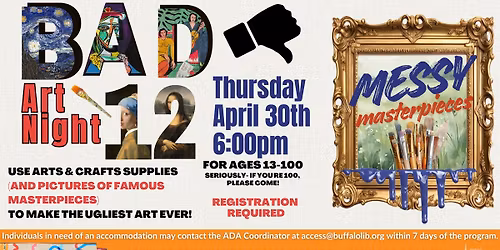 **REGISTRATION FULL* Bad Art Night 12 : Messy Masterpieces