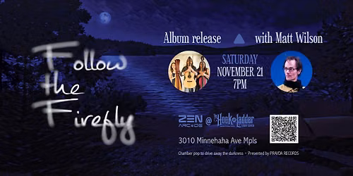 Follow the Firefly Album Release w\/ Matt Wilson