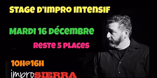Stage intensif d'impro : mardi 16 d\u00e9c.