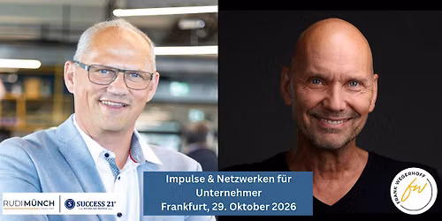 Impulsveranstaltung von & f\u00fcr Unternehmer-Pers\u00f6nlichkeiten