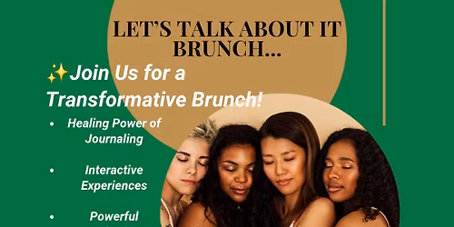 WomenToWoman Let\u2019s Talk It Brunch