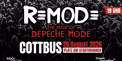 28.08. I The Music of Depeche Mode w\/. REMODE I COTTBUS (Stadtbrunnen)