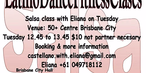 Salsa lesson on Tuesday for 50+ at Brisbane City Hall Basement with Eliana