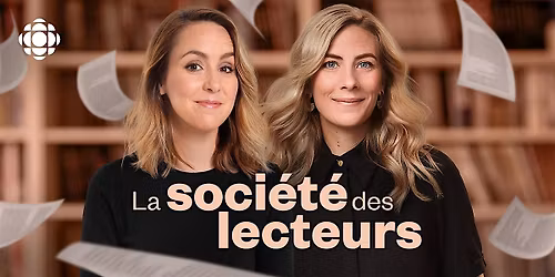 Rejoignez La soci\u00e9t\u00e9 des lecteurs : une grande f\u00eate litt\u00e9raire!