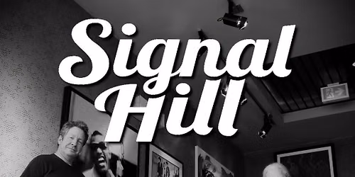 Signal Hill Return to The Tide & Boar Nov 13 and 14