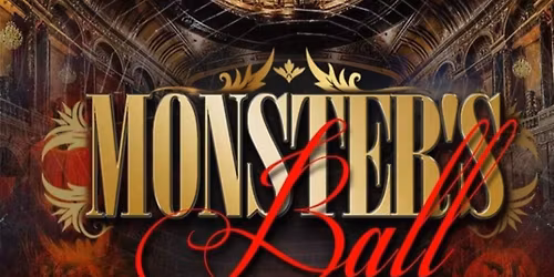 Monster's Ball 2025 *TICKETS REQUIRED*