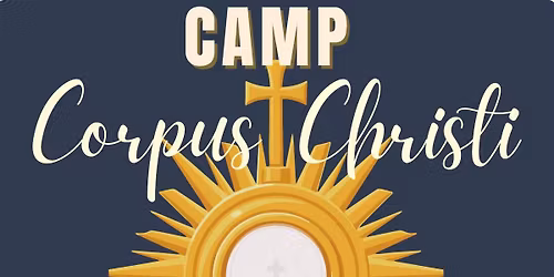 Camp Corpus Christi