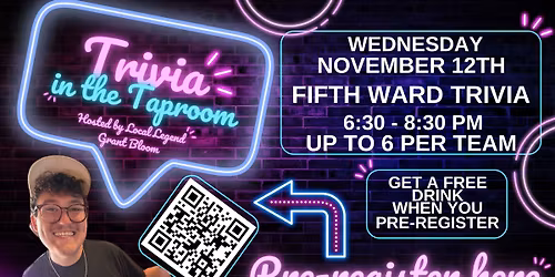 Trivia in the Taproom - Fifth Ward Trivia!