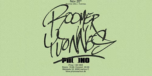 PHONO: Roomer (DE) + Yvonnes